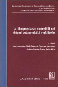 Le disuguaglianze sostenibili nei sistemi autonomistici multilivello - copertina