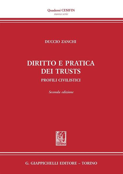 Diritto e pratica dei trust. Profili civilistici - Duccio Zanchi - copertina