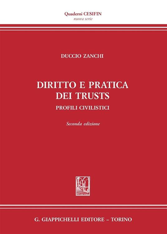 Diritto e pratica dei trust. Profili civilistici - Duccio Zanchi - copertina