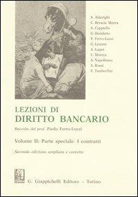 Lezioni di diritto bancario. Vol. 2: Parte speciale. I contratti - copertina