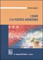 L' Euro e la politica monetaria