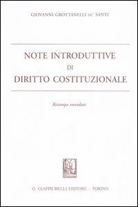 Note introduttive di diritto costituzionale - Giovanni Grottanelli de' Santi - 2