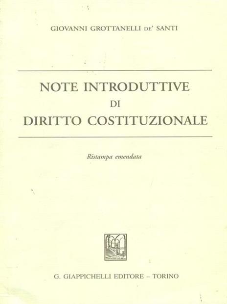 Note introduttive di diritto costituzionale - Giovanni Grottanelli de' Santi - copertina