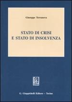 Stato di crisi e stato di insolvenza