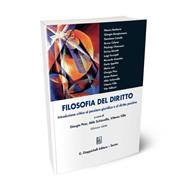 Filosofia del diritto. Introduzione critica al pensiero giuridico e al diritto positivo. Ediz. ridotta