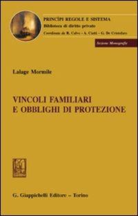 Vincoli familiari e obblighi di protezione - Lalage Mormile - copertina