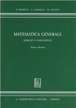 Matematica generale. Esercizi e complementi