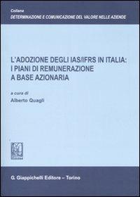 L'adozione degli IAS/IFRS in Italia: i piani di remunerazione a base azionaria - copertina