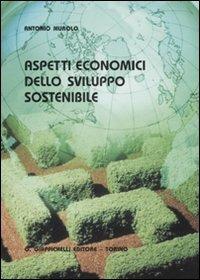 Aspetti economici dello sviluppo sostenibile - Antonio Murolo - copertina