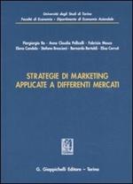Strategie di marketing applicate a differenti mercati