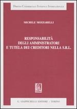 Responsabilità degli amministratori e tutela dei creditori nella Srl