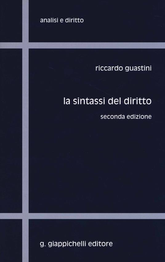 La sintassi del diritto - Riccardo Guastini - copertina