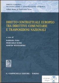 Diritto contrattuale europeo tra direttive comunitarie e trasposizioni nazionali. Materiali per lo studio della terminologia giuridica. Con CD-ROM - copertina