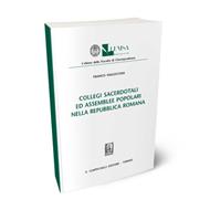 Collegi sacerdotali ed assemblee popolari nella Repubblica romana