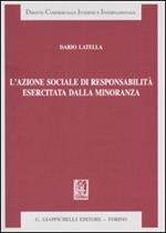 L'azione sociale di responsabilità esercitata dalla minoranza