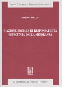 L'azione sociale di responsabilità esercitata dalla minoranza - Dario Latella - copertina