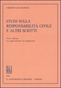 Studi sulla responsabilità civile e altri scritti - Umberto Salvestroni - copertina