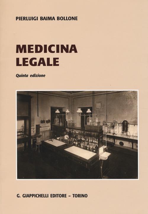 Medicina legale - Pierluigi Baima Bollone - copertina