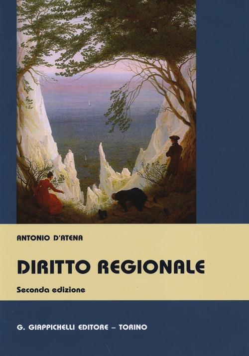 Diritto regionale - Antonio D'Atena - copertina