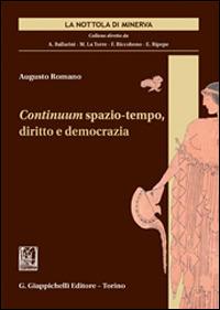 Continuum spazio-tempo, diritto e democrazia - Augusto Romano - copertina