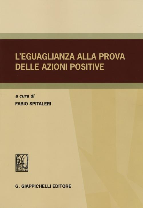 L' eguaglianza alla prova delle azioni positive - copertina