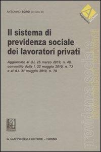 Il sistema di previdenza sociale dei lavoratori privati - copertina