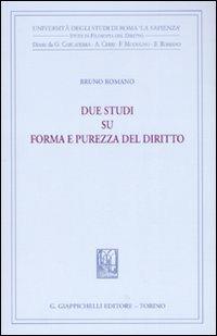 Due studi su forma e purezza del diritto - Bruno Romano - copertina