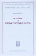 Due studi su forma e purezza del diritto