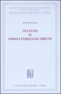Due studi su forma e purezza del diritto - Bruno Romano - copertina