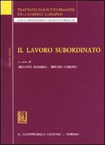 Trattato di diritto privato dell'Unione Europea. Vol. 5: Il lavoro subordinato.