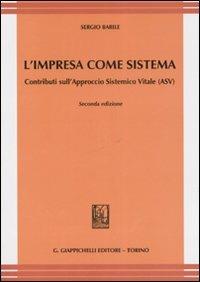 L'impresa come sistema. Contributo sull'Approccio Sistemico Vitale (ASV) - Sergio Barile - copertina