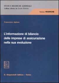 L' informazione di bilancio delle imprese di assicurazione nella sua evoluzione - Francesco Agliata - copertina