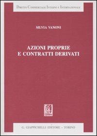 Azioni proprie e contratti derivati - Silvia Vanoni - copertina