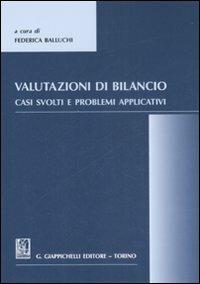 Valutazioni di bilancio. Casi svolti e problemi applicativi - copertina