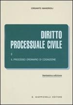 Diritto processuale civile. Vol. 2: Il processo ordinario di cognizione.