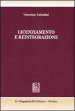 Licenziamento e reintegrazione. Il dialogo tra giurisprudenza e dottrina