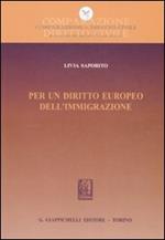 Per un diritto europeo dell'immigrazione