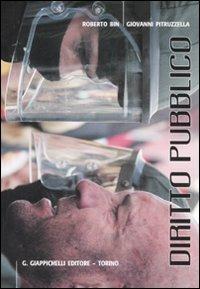Diritto pubblico - Roberto Bin,Giovanni Pitruzzella - copertina