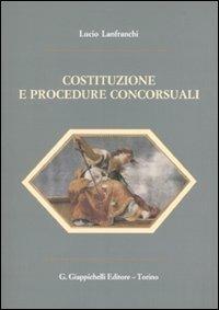 Costituzione e procedure concorsuali - Lucio Lanfranchi - copertina