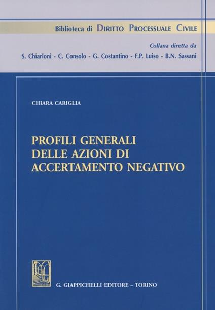 Profili generali delle azioni di accertamento negativo - Chiara Cariglia - copertina