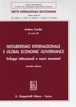 Neoliberismo internazionale e global economic governance. Sviluppi istituzionali e nuovi strumenti