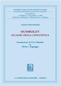 Humboldt all'alba della linguistica - Alexis Philonenko - copertina