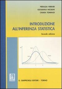 Introduzione all'inferenza statistica - Pieralda Ferrari,Giovanna Nicolini,Chiara Tommasi - copertina