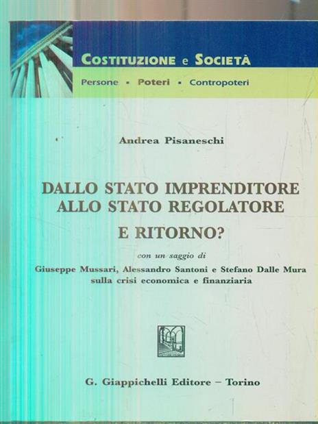 Dallo stato imprenditore allo stato regolatore. E ritorno? - Andrea Pisaneschi - copertina