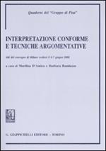 Interpretazione conforme e tecniche governative. Atti del Convegno (Milano, 6-7 giugno 2008