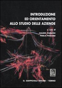 Introduzione ed orientamento allo studio delle aziende - copertina