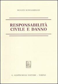 Responsabilità civile e danno - Renato Scognamiglio - copertina