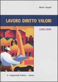 Lavoro diritti valori (2006-2009) - Mario Napoli - copertina