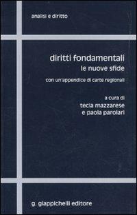 Diritti fondamentali. Le nuove sfide. Con un'appendice di carte regionali - copertina