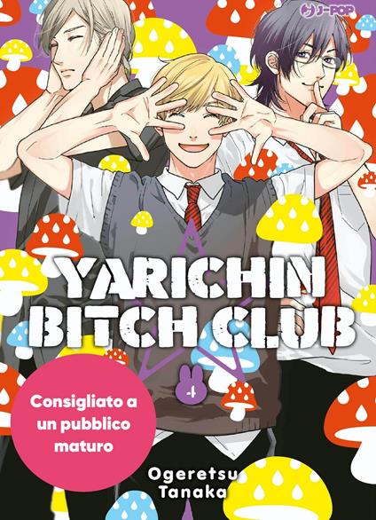 Yarichin bitch club. Vol. 4 - Ogeretsu Tanaka - copertina